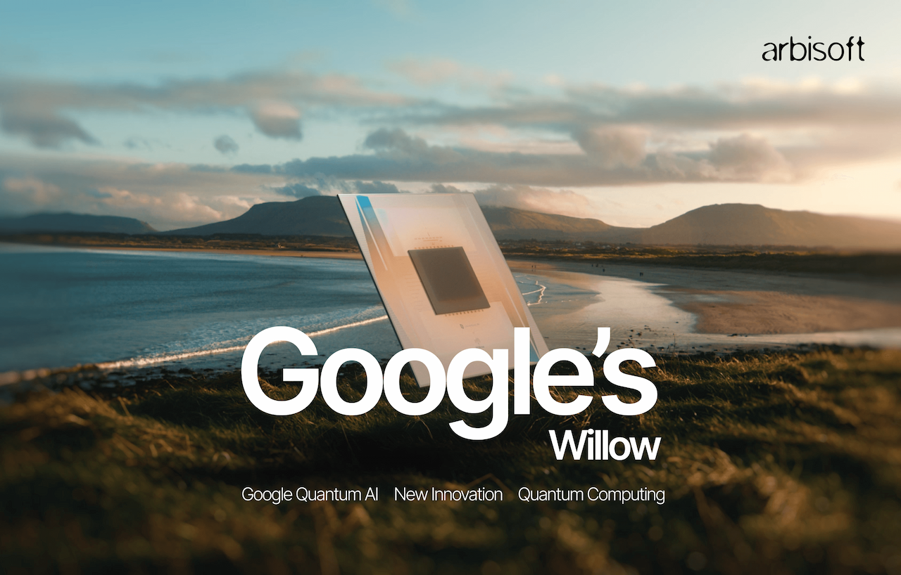 Google’s Willow: What It Means for the Business World