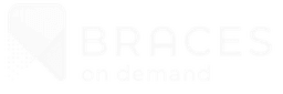 Braces on Demand